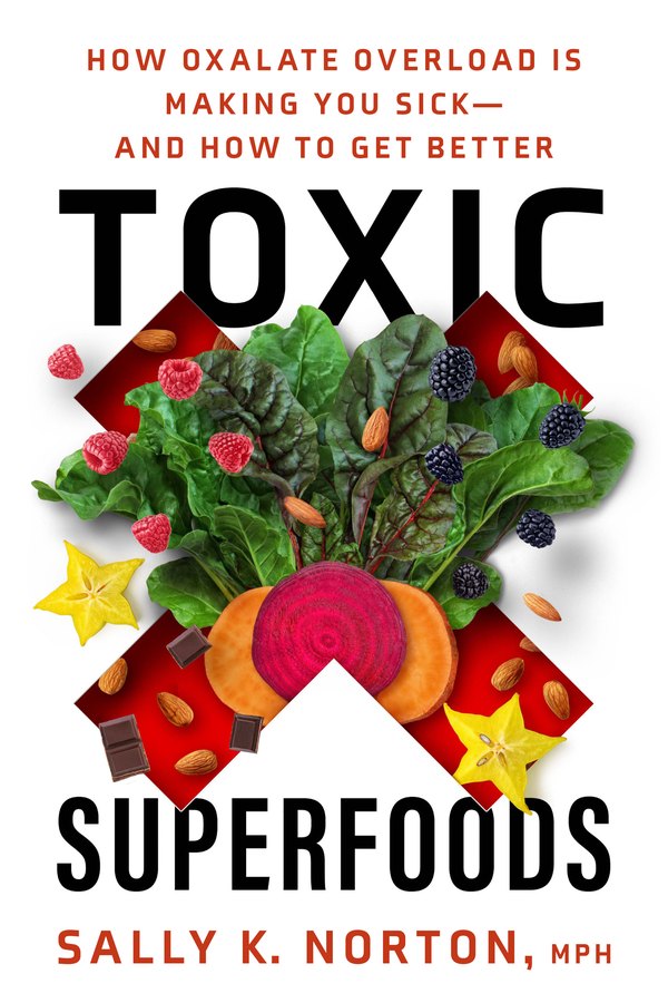 Cover of Toxic Superfoods by Sally K. Norton